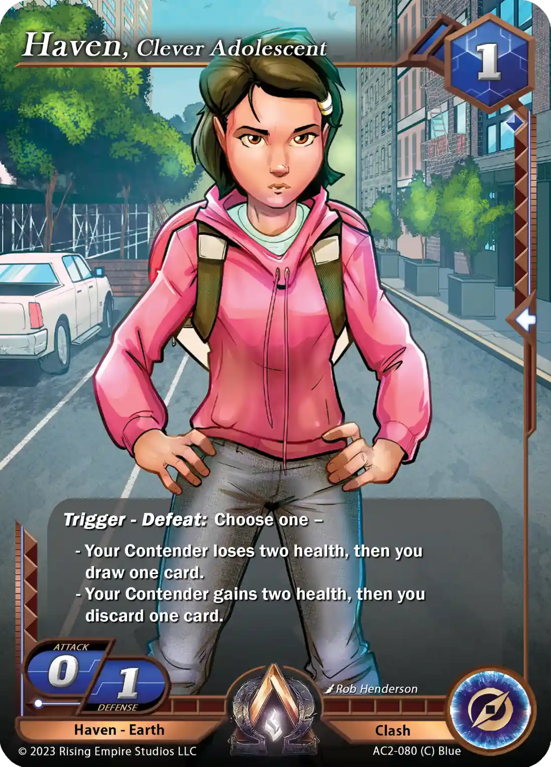 Haven, Clever Adolescent