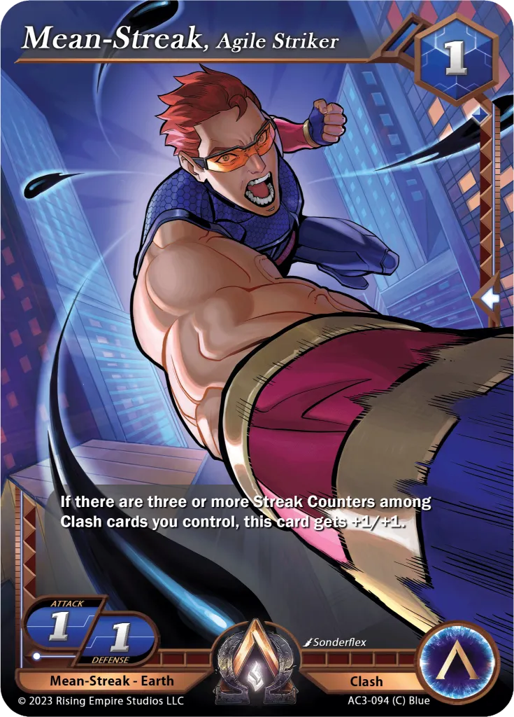 Mean-Streak, Agile Striker