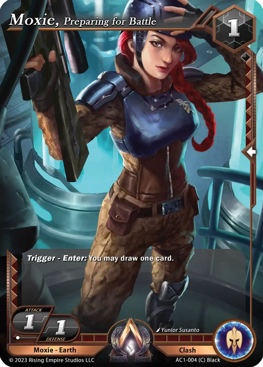 Moxie, Preparing for Battle