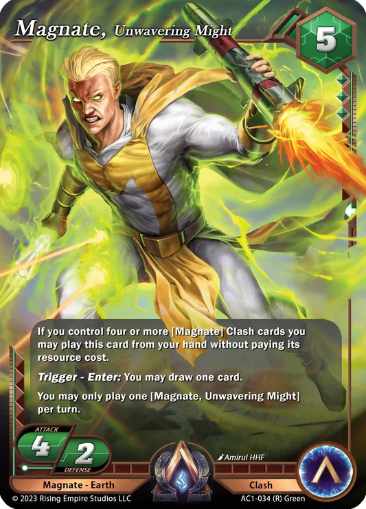 Magnate, Unwavering Might