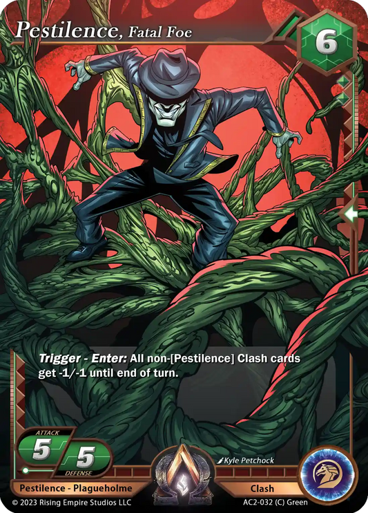 Pestilence, Fatal Foe