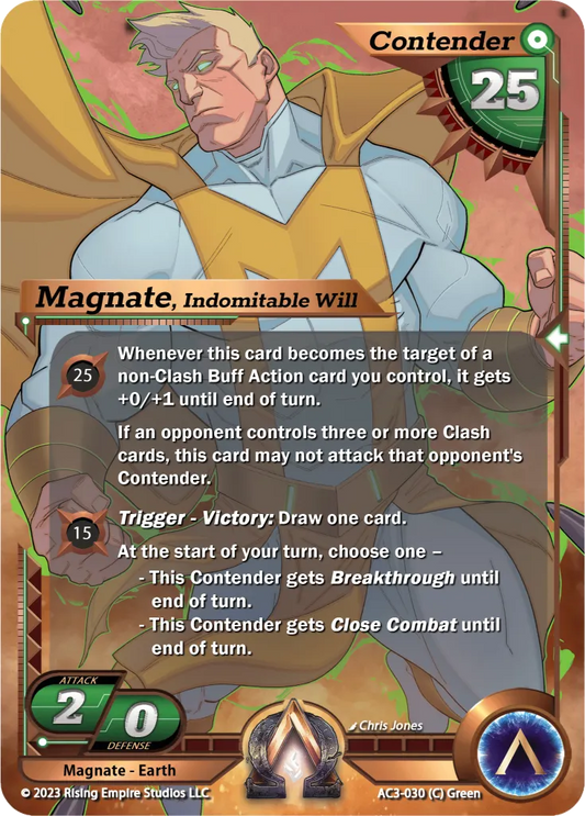 Magnate, Indomitable Will