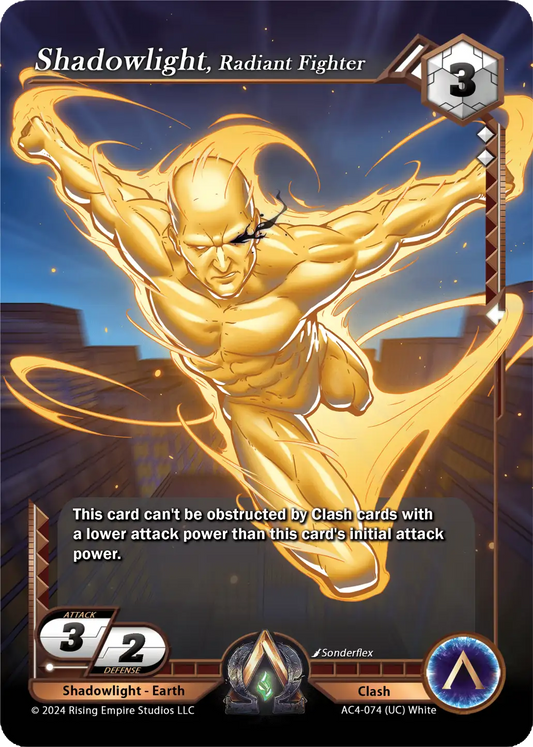 Shadowlight, Radiant Fighter