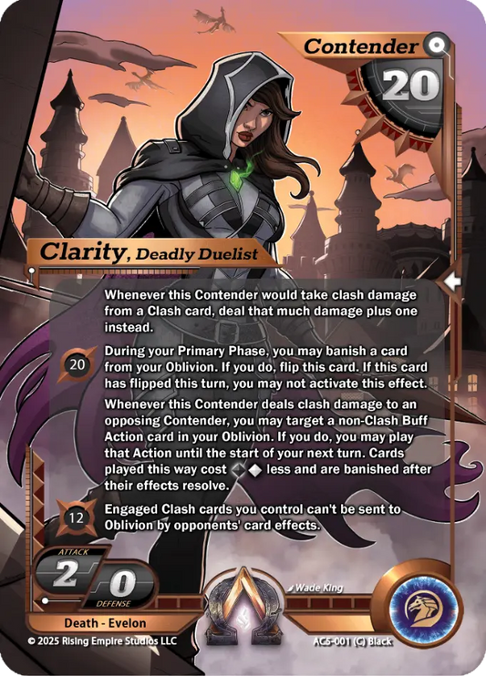 Clarity, Deadly Duelist